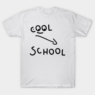 Cool school T-Shirt